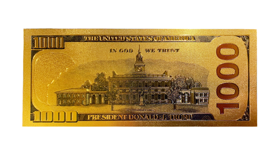 Gold Trump $1000 Bill - I Love My Freedom