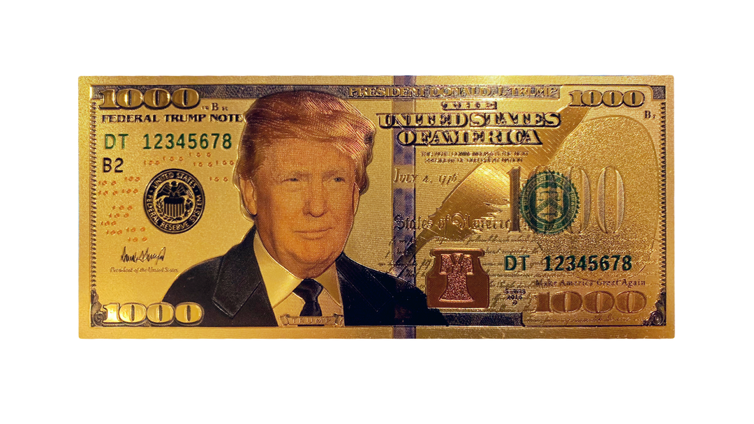 Gold Trump $1000 Bill - I Love My Freedom