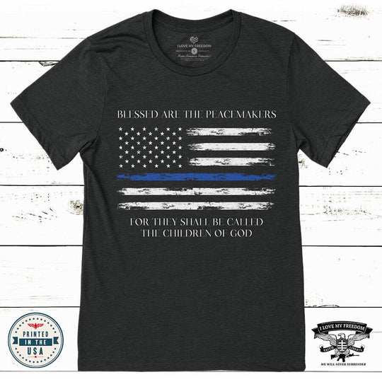 Blessed Be The Peacemakers T-Shirt