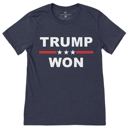 Trump Won T-Shirt