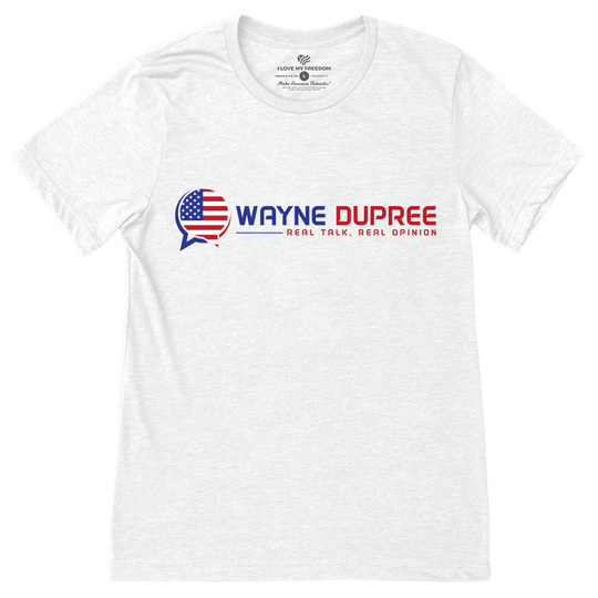Wayne Dupree Real Talk T-Shirt